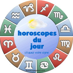 horoscopes du jour